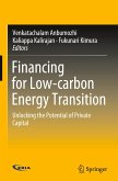 Financing for Low-Carbon Energy Transition: Unlocking the Potential of Private Capital