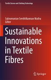 Sustainable Innovations in Textile Fibres