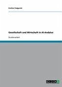 Gesellschaft und Wirtschaft in Al-Andalus (eBook, ePUB)