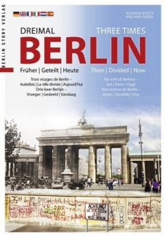 Dreimal Berlin - Three Times Berlin - Giebel, Wieland;Bösch, Norman