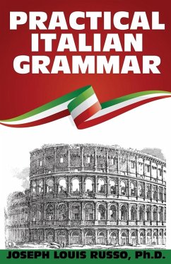 Practical Italian Grammar Practical Italian Grammar