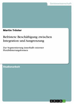 Befristete Beschäftigung zwischen Integration und Ausgrenzung (eBook, ePUB)