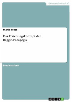 Das Erziehungskonzept der Reggio-Pädagogik (eBook, ePUB)