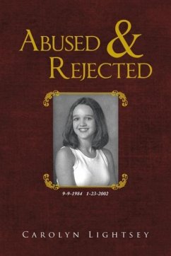 Abused & Rejected - Lightsey, Carolyn