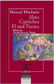 ALMA CAPRICHOS EL MAL POETA
