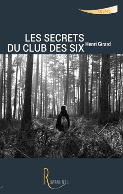 Les secrets du Club des Six - Girard, Henri