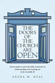 The Doors of The Church Are OPEN