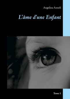 L'âme d'une Enfant - Anneli, Angelina