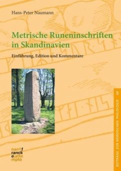 Metrische Runeninschriften in Skandinavien - Naumann, Hans-Peter