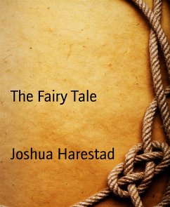The Fairy Tale (eBook, ePUB) - Harestad, Joshua