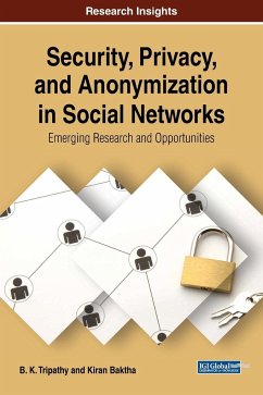 Security, Privacy, and Anonymization in Social Networks - Tripathy, B. K.; Baktha, Kiran