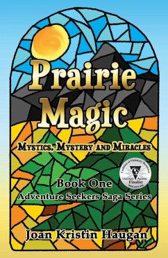 Prairie Magic - Haugan, Joan Kristin