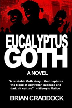 Eucalyptus Goth - Craddock, Brian