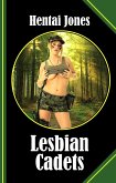 Lesbian Cadets (eBook, ePUB)