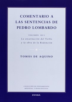 Comentario a las sentencias de Pedro Lombardo III/1 (eBook, ePUB) - de Aquino, Tomás