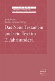 Das Neue Testament und sein Text im 2. Jahrhundert (eBook, PDF)