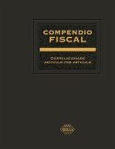 Compendio Fiscal correlacionado artículo por artículo 2018 (eBook, ePUB)