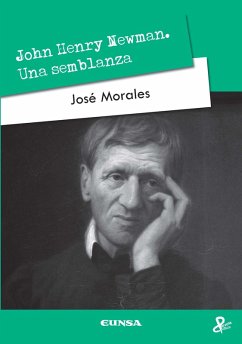 John Henry Newman (eBook, ePUB) - Morales, José