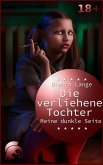 Die verliehene Tochter (eBook, ePUB) Die verliehene Tochter (eBook, ePUB)