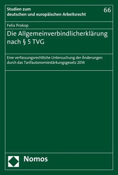 Die Allgemeinverbindlicherklärung nach § 5 TVG (eBook, PDF) - Prokop, Felix