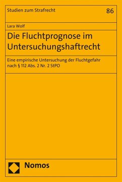 Die Fluchtprognose im Untersuchungshaftrecht (eBook, PDF) - Wolf, Lara