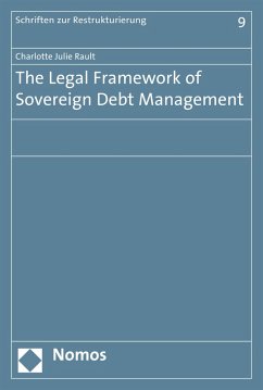 The Legal Framework of Sovereign Debt Management (eBook, PDF) - Rault, Charlotte Julie