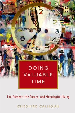Doing Valuable Time (eBook, ePUB) - Calhoun, Cheshire