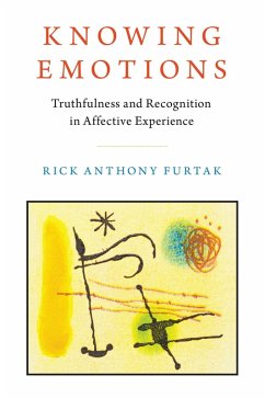 Knowing Emotions (eBook, ePUB) - Furtak, Rick Anthony
