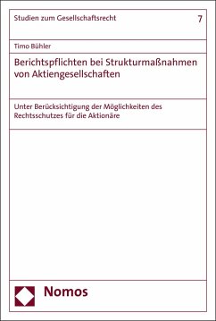 Berichtspflichten bei Strukturmaßnahmen von Aktiengesellschaften (eBook, PDF) - Bühler, Timo