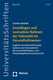 Grundlagen und normativer Rahmen der Telematik im Gesundheitswesen (eBook, PDF)
