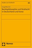 Rechtsphilosophie und Strafrecht in Deutschland und Korea (eBook, PDF)