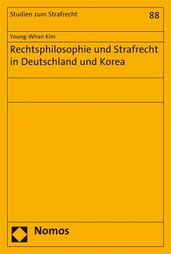 Cover Rechtsphilosophie und Strafrecht in Deutschland und Korea (eBook, PDF)