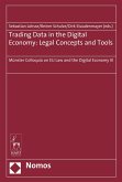 Trading Data in the Digital Economy: Legal Concepts and Tools (eBook, PDF)