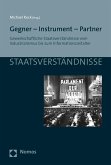Gegner - Instrument - Partner (eBook, PDF)