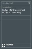Haftung für Datenverlust im Cloud Computing (eBook, PDF)