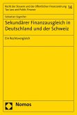 Sekundärer Finanzausgleich in Deutschland und der Schweiz (eBook, PDF)