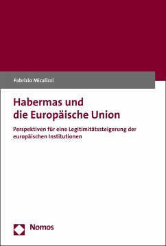 Habermas und die Europäische Union (eBook, PDF) - Micalizzi, Fabrizio