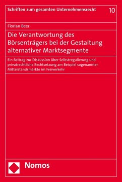 Die Verantwortung des Börsenträgers bei der Gestaltung alternativer Marktsegmente (eBook, PDF) - Beer, Florian
