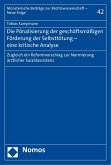 Die Pönalisierung der geschäftsmäßigen Förderung der Selbsttötung - eine kritische Analyse (eBook, PDF)