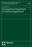 Der Begriff der Dinglichkeit im Immaterialgüterrecht (eBook, PDF)