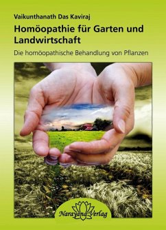 Homöopathie für Garten und Landwirtschaft (eBook, ePUB) - Kaviraj, Vaikunthanath Das