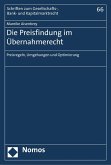 Die Preisfindung im Übernahmerecht (eBook, PDF)