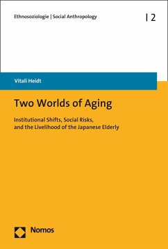 Two Worlds of Aging (eBook, PDF) - Heidt, Vitali