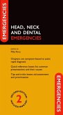 Head, Neck and Dental Emergencies (eBook, ePUB)