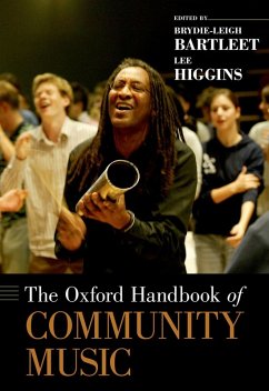 The Oxford Handbook of Community Music (eBook, ePUB)