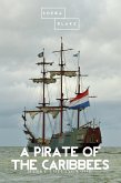 A Pirate of the Caribbees (eBook, ePUB)