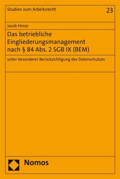 Das betriebliche Eingliederungsmanagement nach § 84 Abs. 2 SGB IX (BEM) (eBook, PDF) - Hinze, Jacob