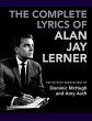 The Complete Lyrics of Alan Jay Lerner... - Bild 1