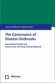 The Governance of Disease Outbreaks (eBook, PDF)
