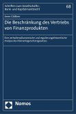 Die Beschränkung des Vertriebs von Finanzprodukten (eBook, PDF)